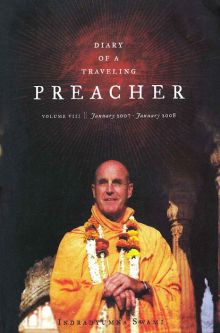 Diary of a Traveling Preacher vol. 8 - Indradyumna Swami