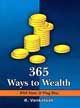365 Ways to Wealth with Vastu & Feng Shui