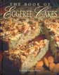 The Book of Eggfree Cakes