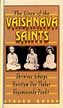 The Lives of the Vaisnava Saints