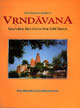 The Complete Guide To Vrndavana